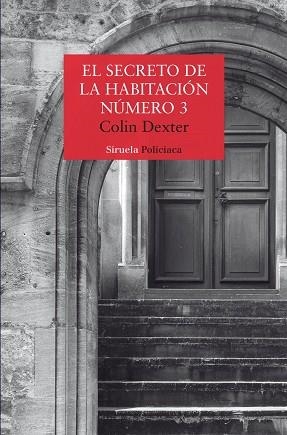 SECRETO DE LA HABITACIÓN NÚMERO 3, EL | 9791388032134 | DEXTER, COLIN | Llibreria La Gralla | Llibreria online de Granollers
