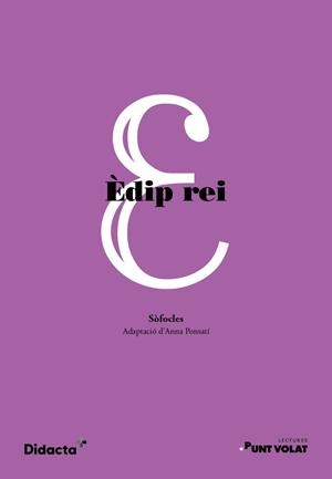 ÈDIP REI (LECTURES PUNT VOLAT) | 9788418695780 | SÒFOCLES, SÓFOCLES | Llibreria La Gralla | Librería online de Granollers