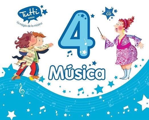 MUSICA 4T TUTTI | 9788468305325 | Llibreria La Gralla | Librería online de Granollers