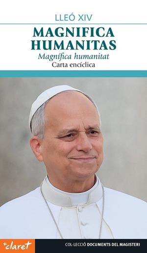 MAGNIFICA HUMANITAS | 9788491366584 | , PAPA LLEÓ XIV | Llibreria La Gralla | Librería online de Granollers