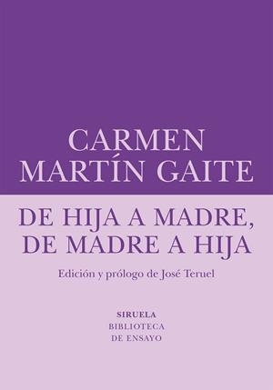 DE HIJA A MADRE, DE MADRE A HIJA | 9788410415270 | MARTÍN GAITE, CARMEN | Llibreria La Gralla | Llibreria online de Granollers