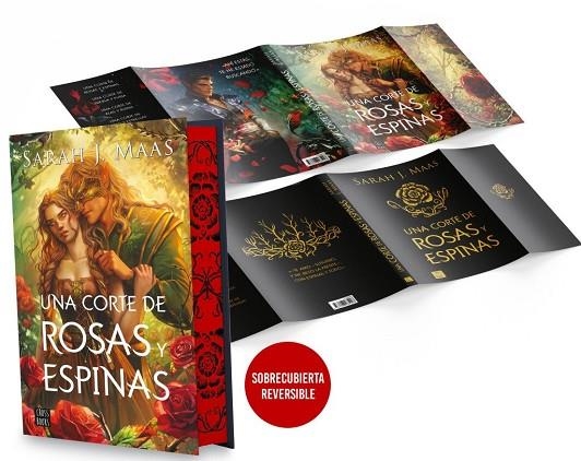 UNA CORTE DE ROSAS Y ESPINAS. EDICIÓN ESPECIAL CON SOBRECUBIERTA REVERSIBLE | 9788408322214 | MAAS, SARAH J. | Llibreria La Gralla | Llibreria online de Granollers
