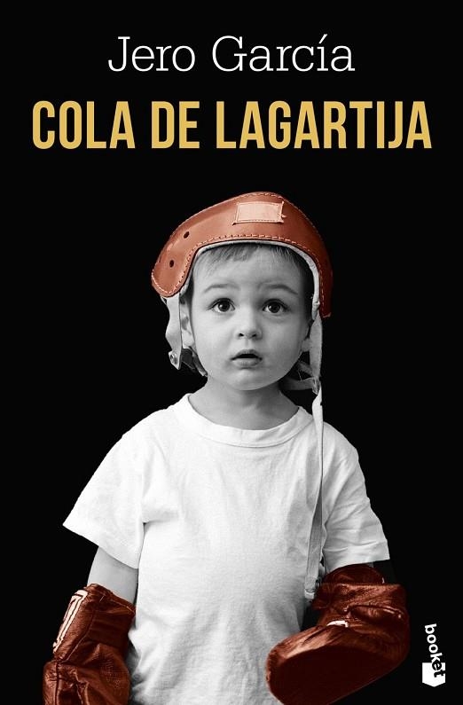 COLA DE LAGARTIJA | 9791387869922 | GARCÍA, JERO | Llibreria La Gralla | Llibreria online de Granollers
