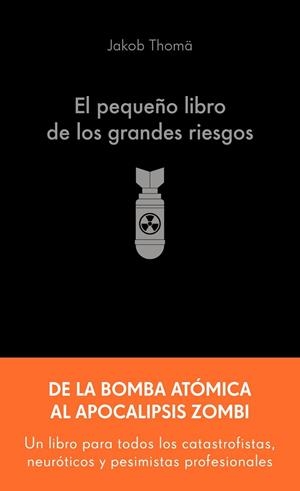 PEQUEÑO LIBRO DE LOS GRANDES RIESGOS, EL | 9788413445274 | THOMÄ, JAKOB | Llibreria La Gralla | Librería online de Granollers