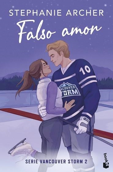 FALSO AMOR (VANCOUVER STORM, 2) | 9788408321989 | ARCHER, STEPHANIE | Llibreria La Gralla | Llibreria online de Granollers