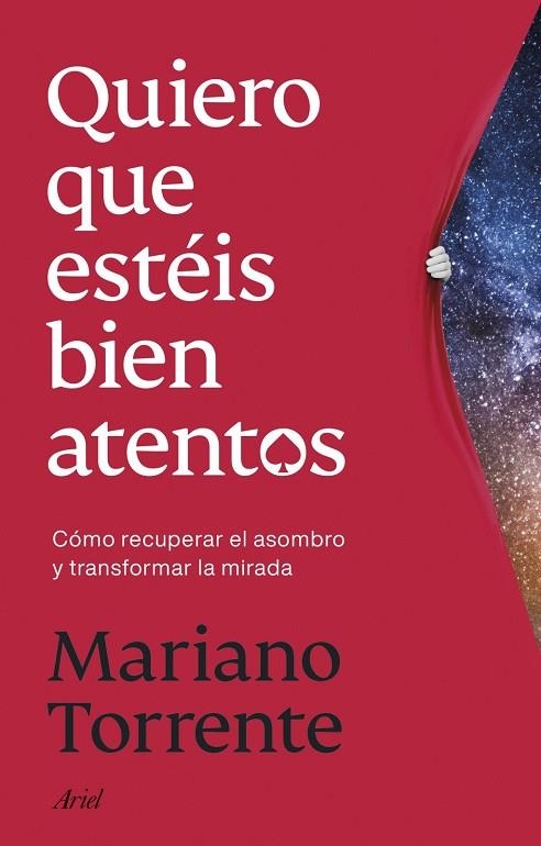 QUIERO QUE ESTÉIS BIEN ATENTOS | 9788434440708 | TORRENTE, MARIANO | Llibreria La Gralla | Llibreria online de Granollers