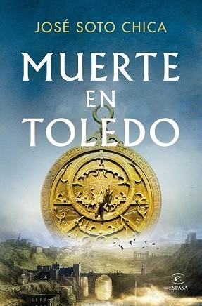MUERTE EN TOLEDO | 9788467082678 | SOTO CHICA, JOSE | Llibreria La Gralla | Llibreria online de Granollers