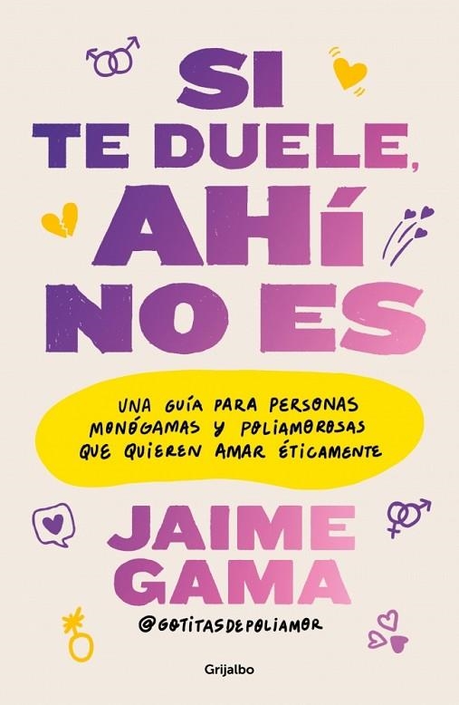 SI TE DUELE AHI NO ES | 9788425374494 | GAMA, JAIME | Llibreria La Gralla | Llibreria online de Granollers