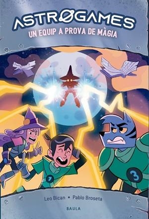 UN EQUIP A PROVA DE MÀGIA | 9788447950829 | BICAN, LEO | Llibreria La Gralla | Librería online de Granollers