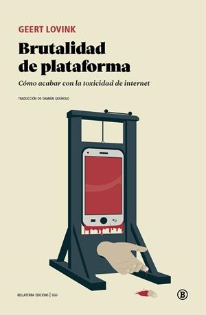 BRUTALIDAD DE PLATAFORMA | 9791387639648 | LOVINK, GEERT | Llibreria La Gralla | Llibreria online de Granollers