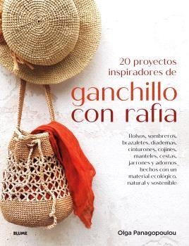 GANCHILLO CON RAFIA | 9791388023354 | PANAGOPOULOU, OLGA | Llibreria La Gralla | Librería online de Granollers