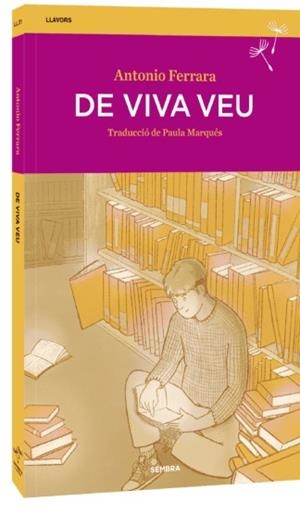 DE VIVA VEU | 9788410198432 | FERRARA, ANTONIO | Llibreria La Gralla | Llibreria online de Granollers