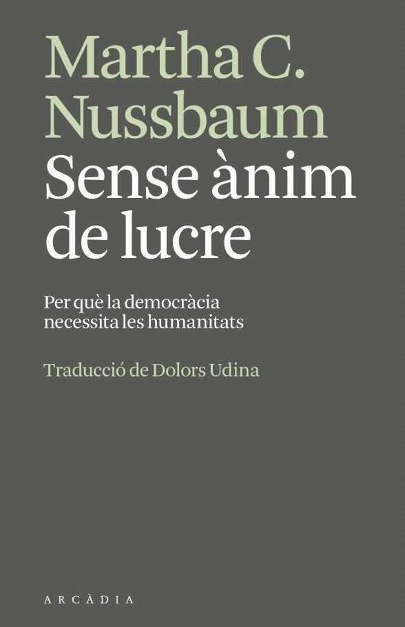 SENSE ÀNIM DE LUCRE | 9791399136951 | NUSSBAUM, MARTHA | Llibreria La Gralla | Llibreria online de Granollers