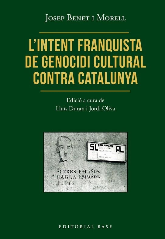 INTENT FRANQUISTA DE GENOCIDI CULTURAL CONTRA CATALUNYA, L' | 9791387728472 | BENET I MORELL, JOSEP | Llibreria La Gralla | Librería online de Granollers
