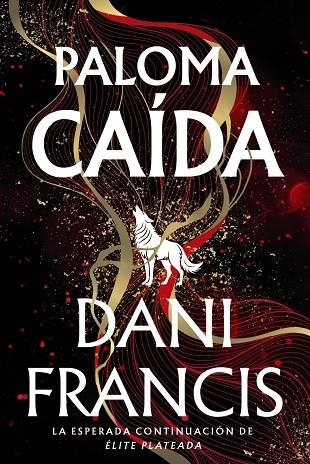 PALOMA CAÍDA | 9791388108143 | FRANCIS, DANI | Llibreria La Gralla | Llibreria online de Granollers