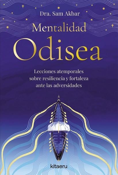 MENTALIDAD ODISEA | 9788410428508 | DRA. SAM AKBAR, | Llibreria La Gralla | Llibreria online de Granollers