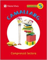 Q. CAMALLARG 5.COMPRENSIÓ LECTORA.CICLE MITJA | 9788468200590 | Llibreria La Gralla | Llibreria online de Granollers