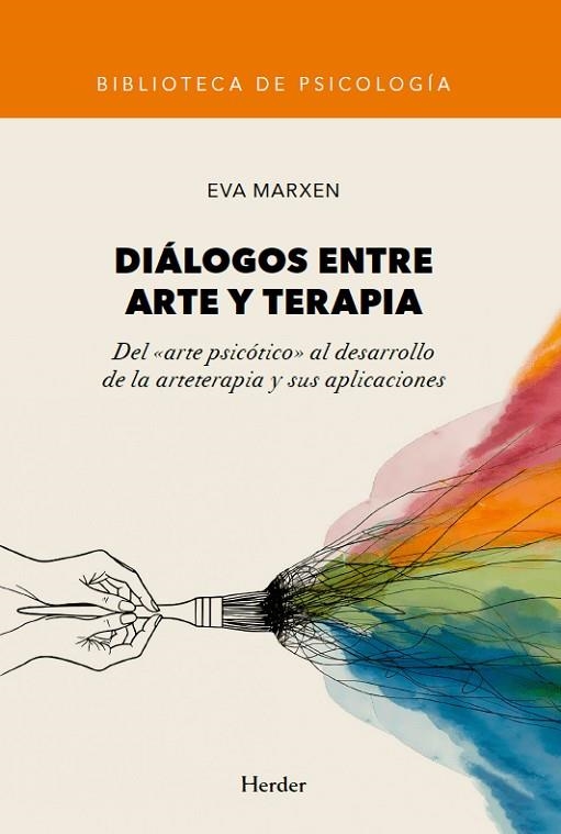 DIÁLOGOS ENTRE ARTE Y TERAPIA | 9788425454448 | MARXEN, EVA | Llibreria La Gralla | Librería online de Granollers