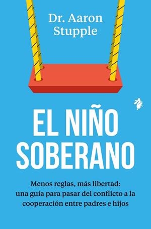 EL NIÑO SOBERANO | 9791387936433 | STUPPLE, DR. AARON | Llibreria La Gralla | Librería online de Granollers