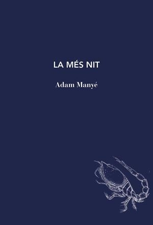 MES NIT, LA | 9791399207101 | MANYE, ADAM | Llibreria La Gralla | Librería online de Granollers