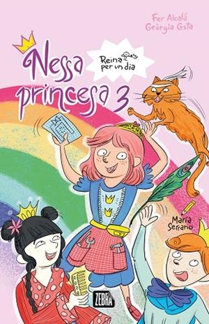 NESSA PRINCESA 3. REINA PER UN DIA | 9791387847623 | ALCALÁ, FER ALCALÁ / GEÒRGIA COSTA, GEORGIA | Llibreria La Gralla | Llibreria online de Granollers