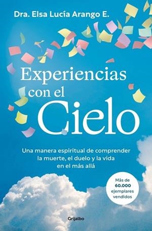 EXPERIENCIAS CON EL CIELO | 9788425374524 | ARANGO E., ELSA LUCÍA | Llibreria La Gralla | Llibreria online de Granollers