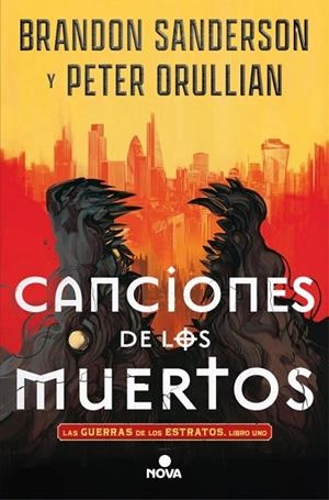 CANCIONES DE LOS MUERTOS (LAS GUERRAS DE LOS ESTRATOS 1) | 9788410466555 | SANDERSON, BRANDON ;  ORULLIAN, PETER | Llibreria La Gralla | Librería online de Granollers