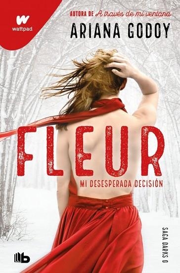 FLEUR. MI DESESPERADA DECISIÓN (DARKS 0) | 9791387871697 | GODOY, ARIANA | Llibreria La Gralla | Librería online de Granollers