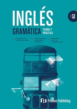 INGLÉS. GRAMÁTICA. TEORÍA Y PRÁCTICA. B2 | 9788367576406 | AA.VV, AA.VV | Llibreria La Gralla | Librería online de Granollers
