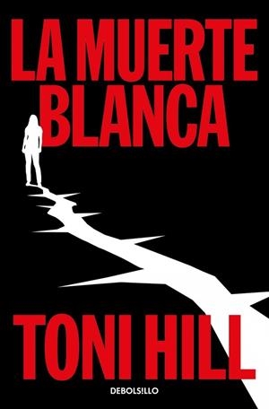 MUERTE BLANCA, LA  (TRILOGÍA DEL VERDUGO 3) | 9788466389921 | HILL, TONI | Llibreria La Gralla | Llibreria online de Granollers
