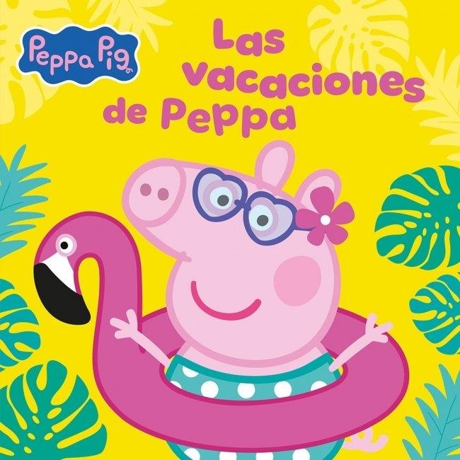 VACACIONES DE PEPPA, LAS  PEPPA PIG. UN CUENTO - LAS | 9788448873714 | VVAA | Llibreria La Gralla | Llibreria online de Granollers