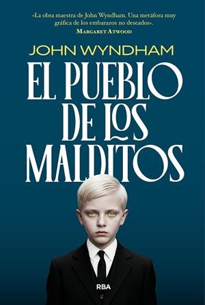 PUEBLO DE LOS MALDITOS, EL | 9788410989665 | WYNDHAM, JOHN | Llibreria La Gralla | Librería online de Granollers