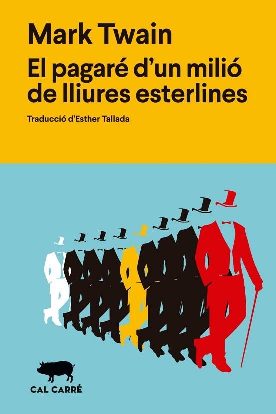 PAGARÉ D'UN MILIÓ DE LLIURES ESTERLINES, EL | 9791399165708 | TWAIN, MARK | Llibreria La Gralla | Llibreria online de Granollers