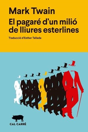 PAGARÉ D'UN MILIÓ DE LLIURES ESTERLINES, EL | 9791399165708 | TWAIN, MARK | Llibreria La Gralla | Llibreria online de Granollers