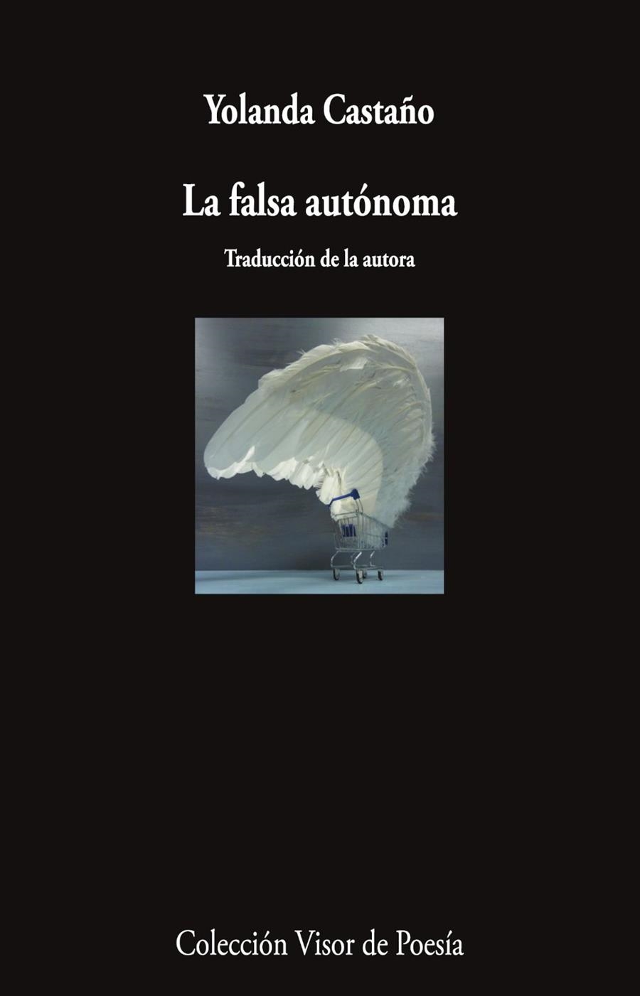 FALSA AUTÓNOMA, LA | 9791387745448 | CASTAÑO, YOLANDA | Llibreria La Gralla | Librería online de Granollers