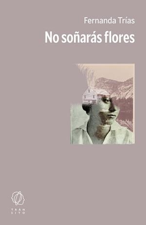 NO SOÑARÁS FLORES | 9791399186130 | FERNANDA, TRÍAS | Llibreria La Gralla | Llibreria online de Granollers
