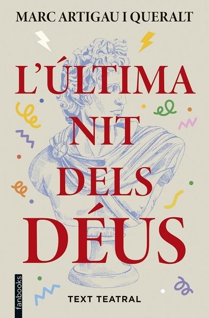 ÚLTIMA NIT DELS DÉUS, L' | 9788410028821 | ARTIGAU I QUERALT, MARC | Llibreria La Gralla | Llibreria online de Granollers