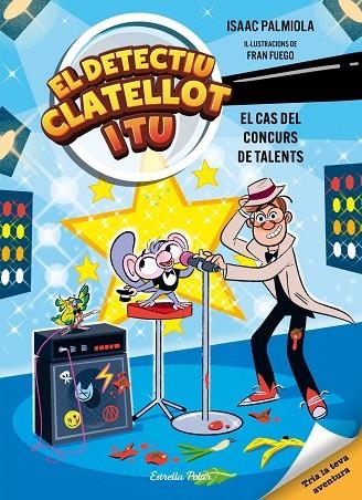 CAS DEL CONCURS DE TALENTS, EL DETECTIU CLATELLOT I TU 6. EL | 9791387783372 | PALMIOLA, , ISAAC | Llibreria La Gralla | Llibreria online de Granollers
