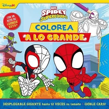 SPIDEY Y SU SUPEREQUIPO. ¡COLOREA A LO GRANDE! | 9788410362307 | VVAA | Llibreria La Gralla | Llibreria online de Granollers