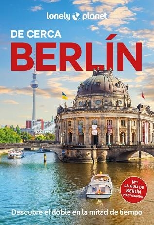 BERLÍN DE CERCA  LONELY PLANET 2026 | 9788408317883 | SCHULTE-PEEVERS, ANDREA | Llibreria La Gralla | Llibreria online de Granollers