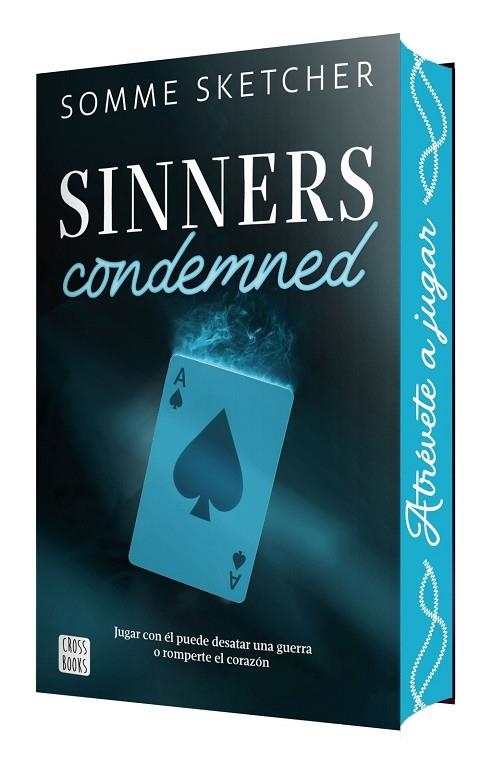 SINNERS CONDEMNED | 9788408320876 | SKETCHER, SOMME | Llibreria La Gralla | Llibreria online de Granollers