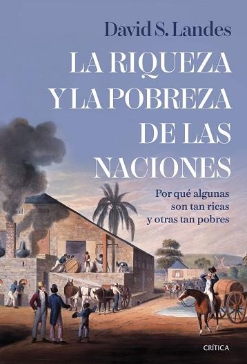RIQUEZA Y LA POBREZA DE LAS NACIONES, LA | 9788491999096 | LANDES, DAVID S. | Llibreria La Gralla | Llibreria online de Granollers