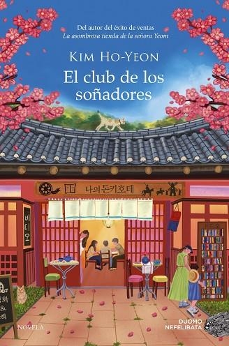 CLUB DE LOS SOÑADORES, EL | 9791387574581 | HO-YEON, KIM | Llibreria La Gralla | Llibreria online de Granollers