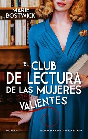 CLUB DE LECTURA DE LAS MUJERES REBELDES, EL | 9791387575984 | BOSTWICK, MARIE | Llibreria La Gralla | Llibreria online de Granollers