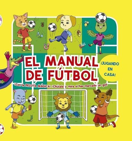 MANUAL DE FÚTBOL, EL | 9788491459101 | MANCINI, PAOLO / DE LEONE, LUCA | Llibreria La Gralla | Llibreria online de Granollers