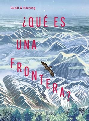 ¿QUÉ ES UNA FRONTERA? | 9791388042119 | GUDOL, | Llibreria La Gralla | Librería online de Granollers