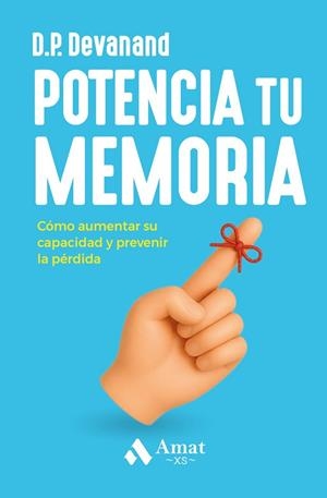 POTENCIA TU MEMORIA XS | 9791388221033 | DEVANAND, D.P. | Llibreria La Gralla | Llibreria online de Granollers