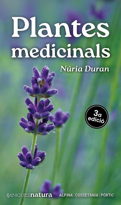 PLANTES MEDICINALS | 9788413566214 | DURAN, NURIA | Llibreria La Gralla | Librería online de Granollers