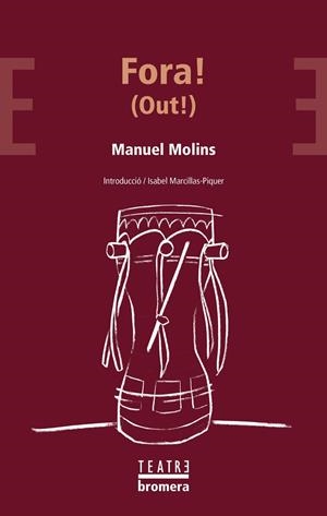 FORA! (OUT!) | 9788413589480 | MOLINS, MANUEL MOLINS | Llibreria La Gralla | Llibreria online de Granollers