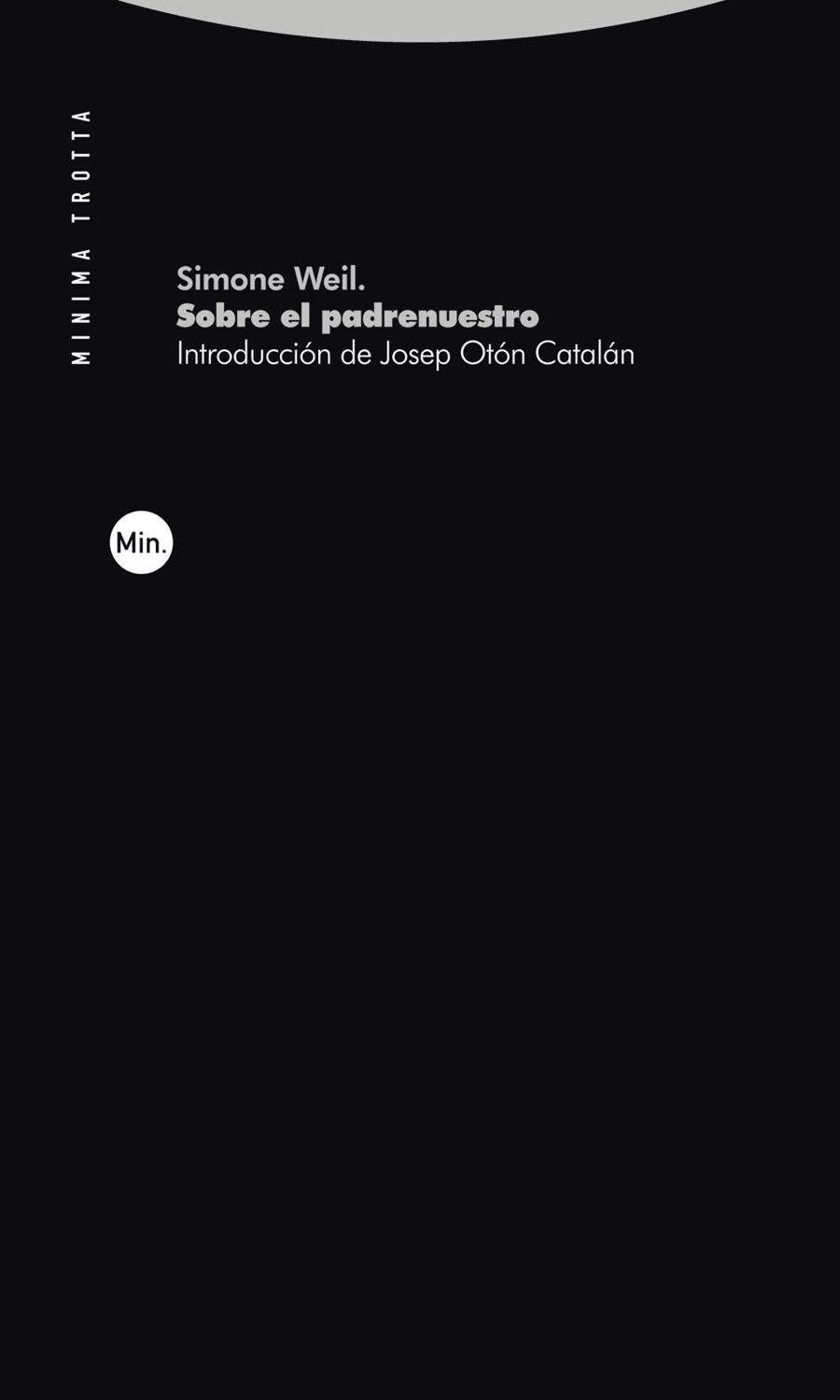 SOBRE EL PADRENUESTRO | 9788413643526 | WEIL, SIMONE | Llibreria La Gralla | Librería online de Granollers